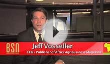 Jeff Vosseller - Africa Agribusiness Magazine