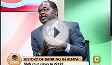 Power Breakfast: History of Banking in Kenya
